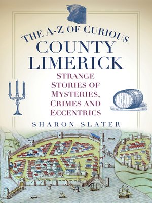 cover image of The A-Z of Curious County Limerick